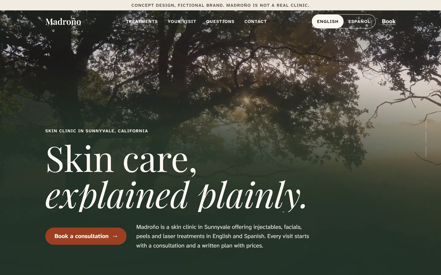 Madroño concept homepage on a desktop screen: a misty tree at golden hour behind the headline "Skin care, explained plainly.", a Book a consultation button, and a top banner reading Concept design, fictional brand. Madroño is not a real clinic.